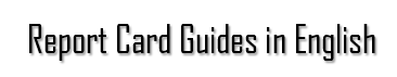 Report Card Guides in English 